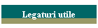 Legaturi utile
