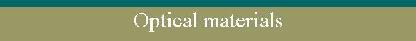 Optical materials