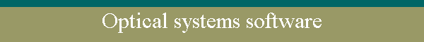 Optical systems software