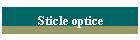 Sticle optice